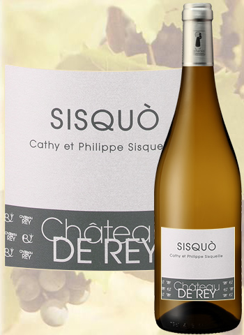 Sisquo blanc 2015 Côtes du Roussillon Château de Rey